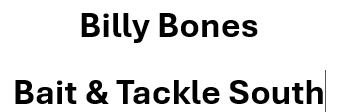 Billy Bones Bait & Tackle South